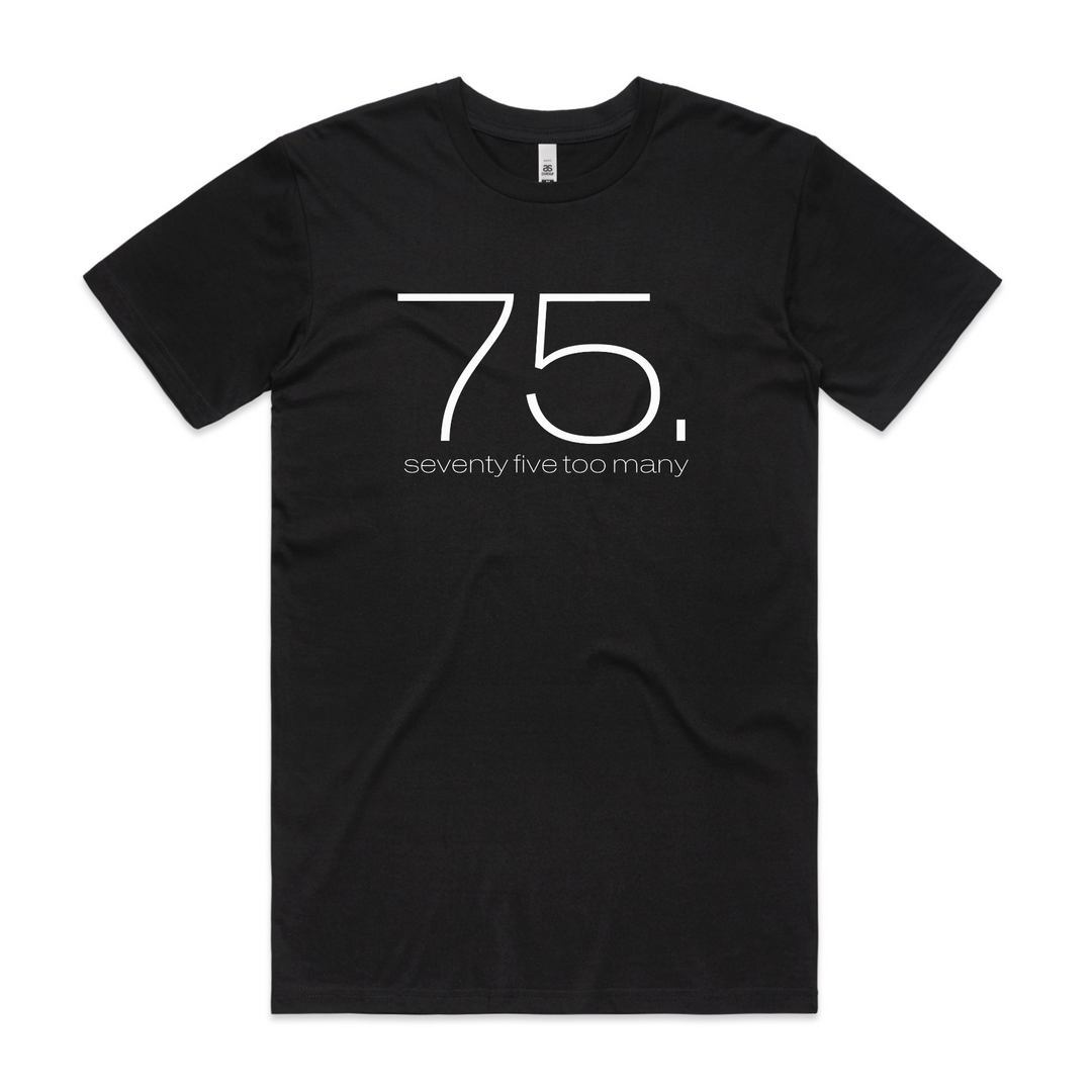 75. seventy five too many Vol 1 Unisex T-Shirt