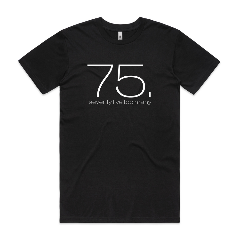 75. seventy five too many Vol 1 Unisex T-Shirt – Kind is cool
