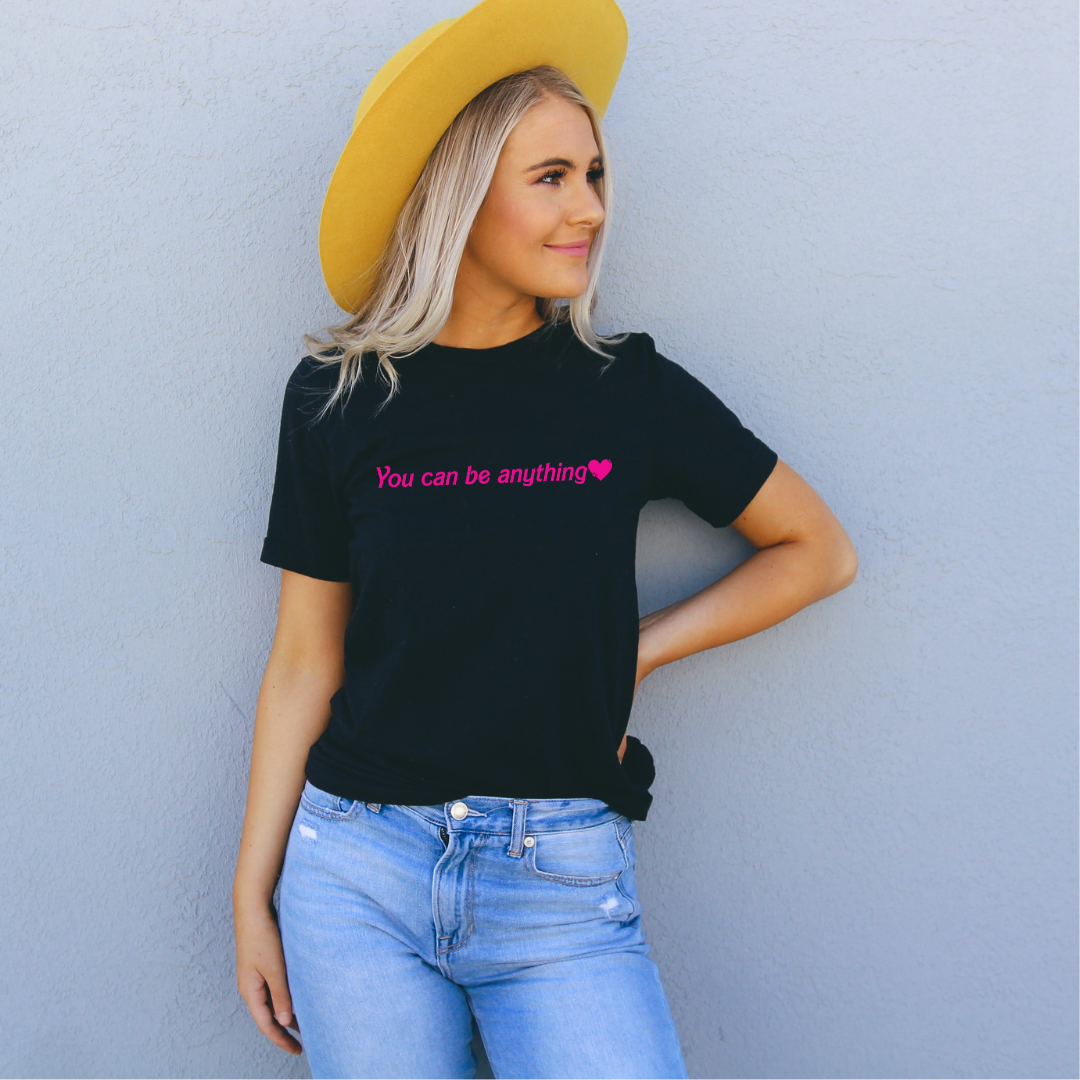 You can be anything Barbie inspired Unisex T-Shirt