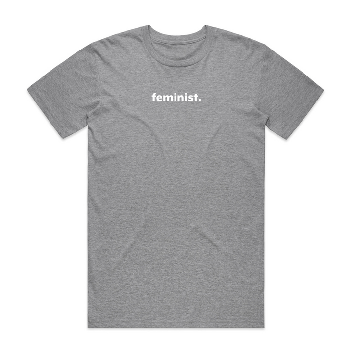 Feminist Unisex T Shirt