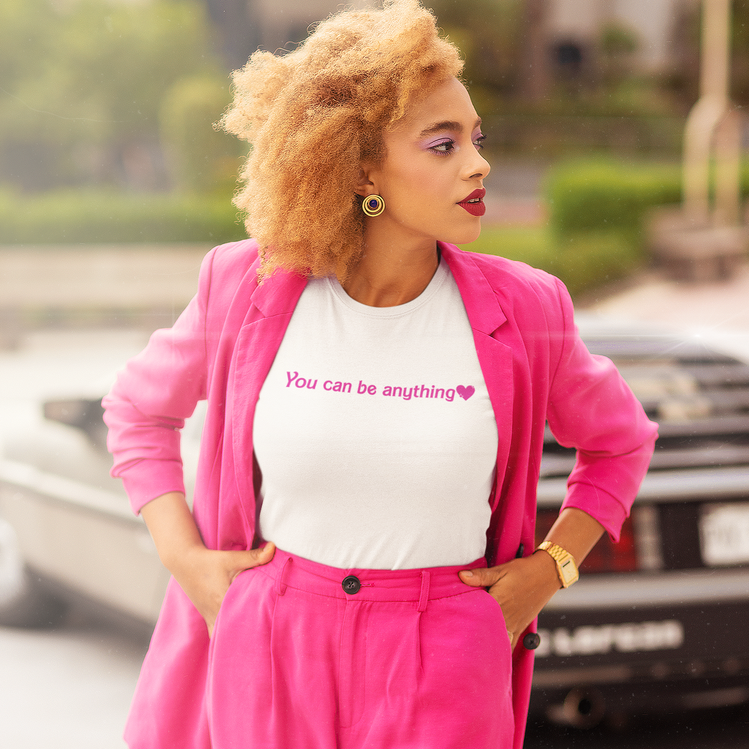You can be anything Barbie inspired Unisex T-Shirt